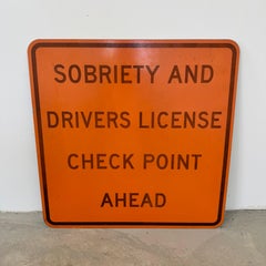 Sobriety Check Traffic Sign, 1990s USA