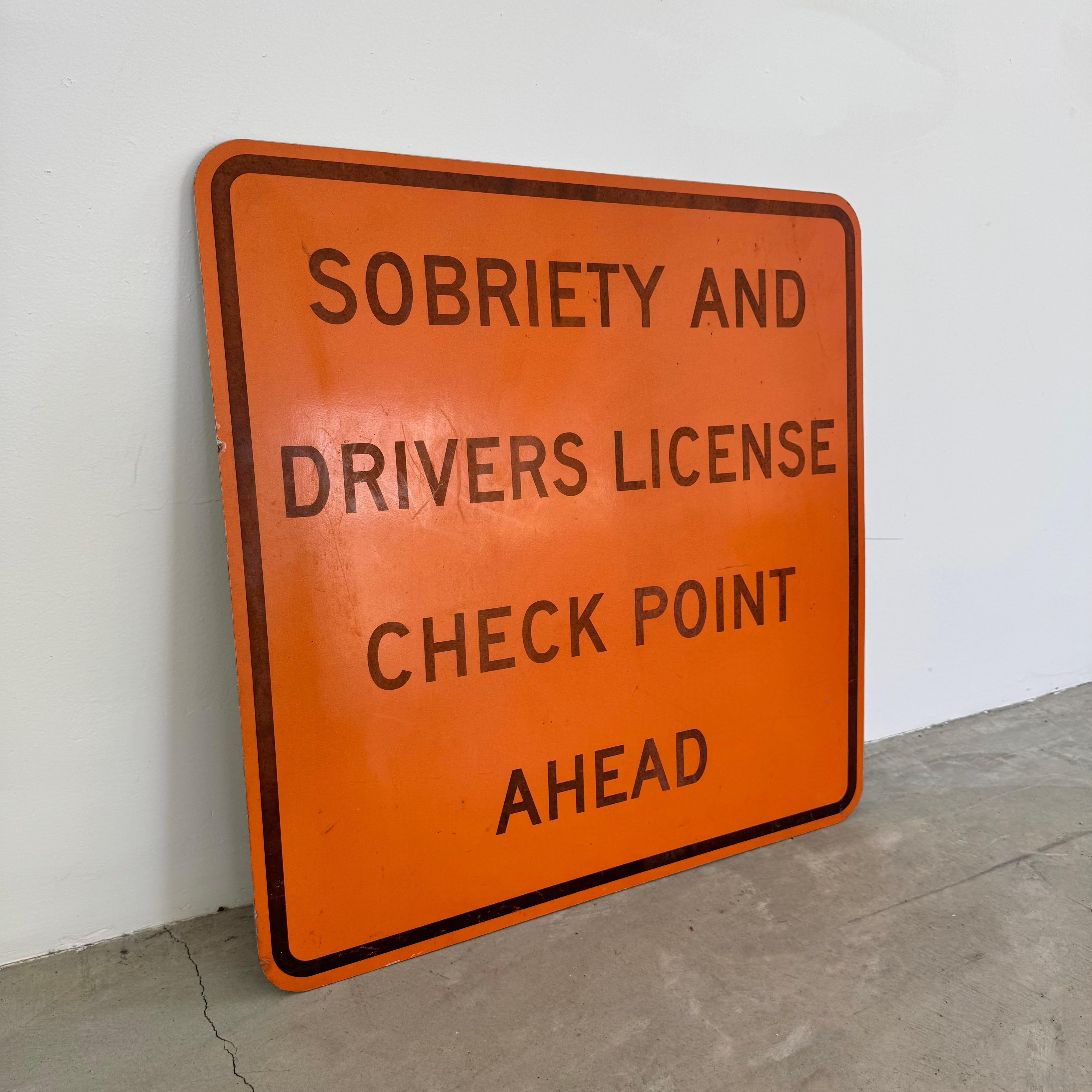 Américain Panneau de signalisation pour le contrôle de la sobriété, 1990 USA en vente