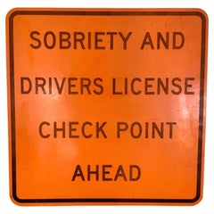 Panneau de signalisation pour le contrôle de la sobriété, 1990 USA