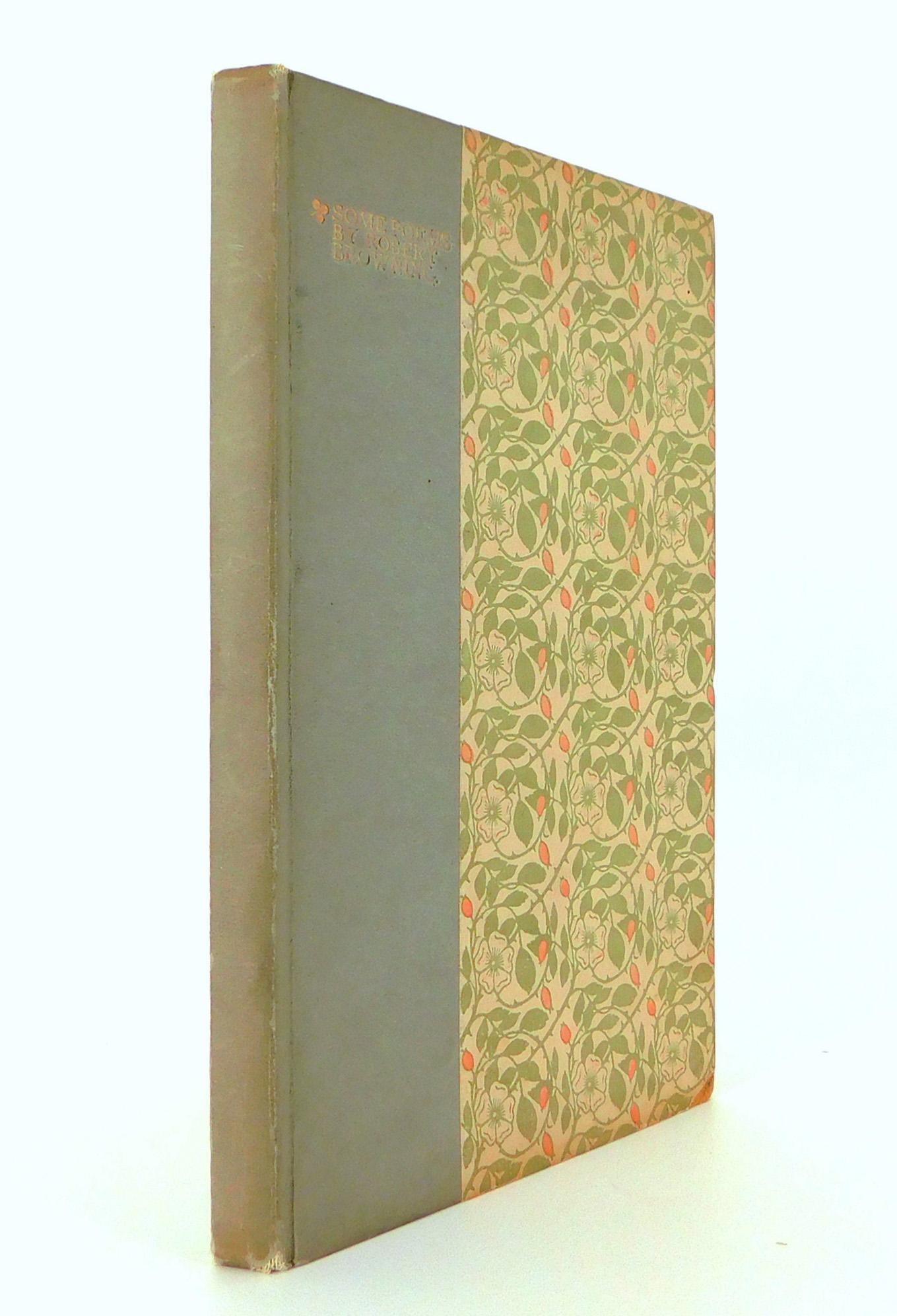 Hammersmith: Eragny Press, 1903. 
First, Limited Edition. 
Octavo, 8 x 5.25 in (203 x 133 mm), pp.64 [2] + contents + colophon + blank + press-mark, Limited Edition. One of 215 copies on paper, from an edition limited to 226, printed in red and