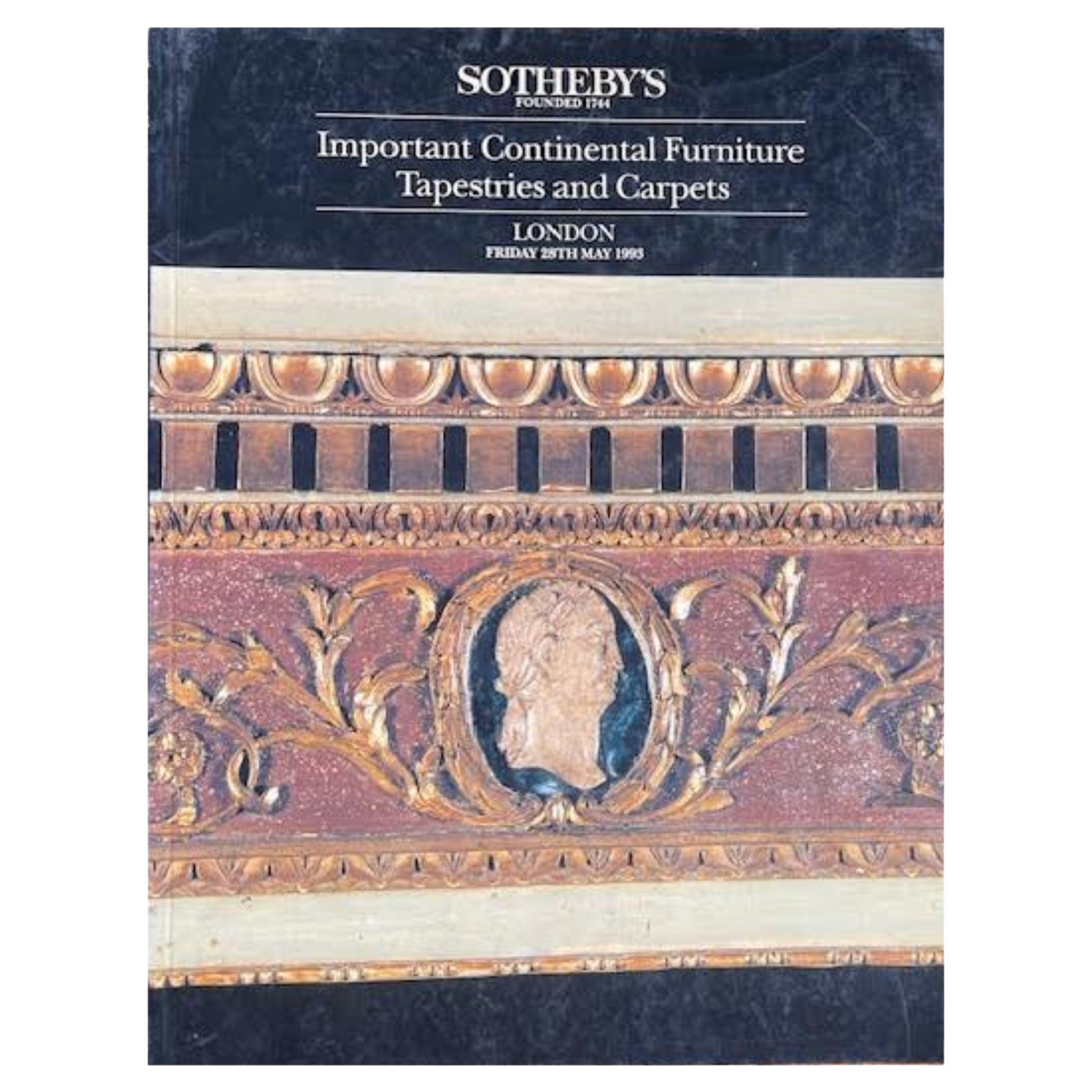 Sothebys Catalogue Important Continental Furniture, Tapestries and Carpets en vente