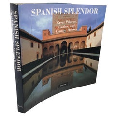 Vintage Spanish Splendor Great Palaces, Castles, and Country Homes Book