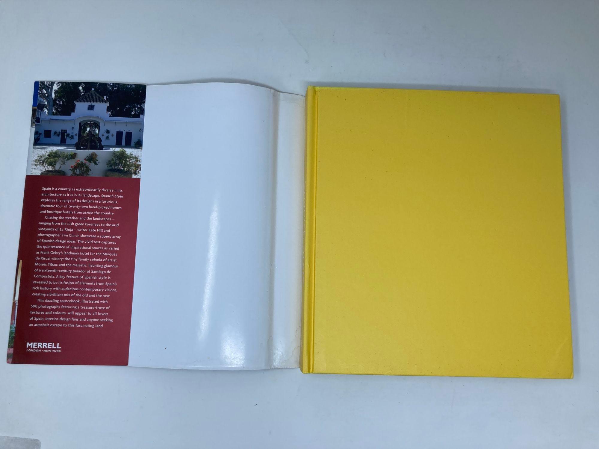 Contemporary Spanish Style by Kate Hill, Photography by Tim Clinch Hardcover Book For Sale