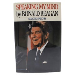 Speaking My Mind: Selected Speeches, Firmato da Ronald Reagan, Prima Edizione