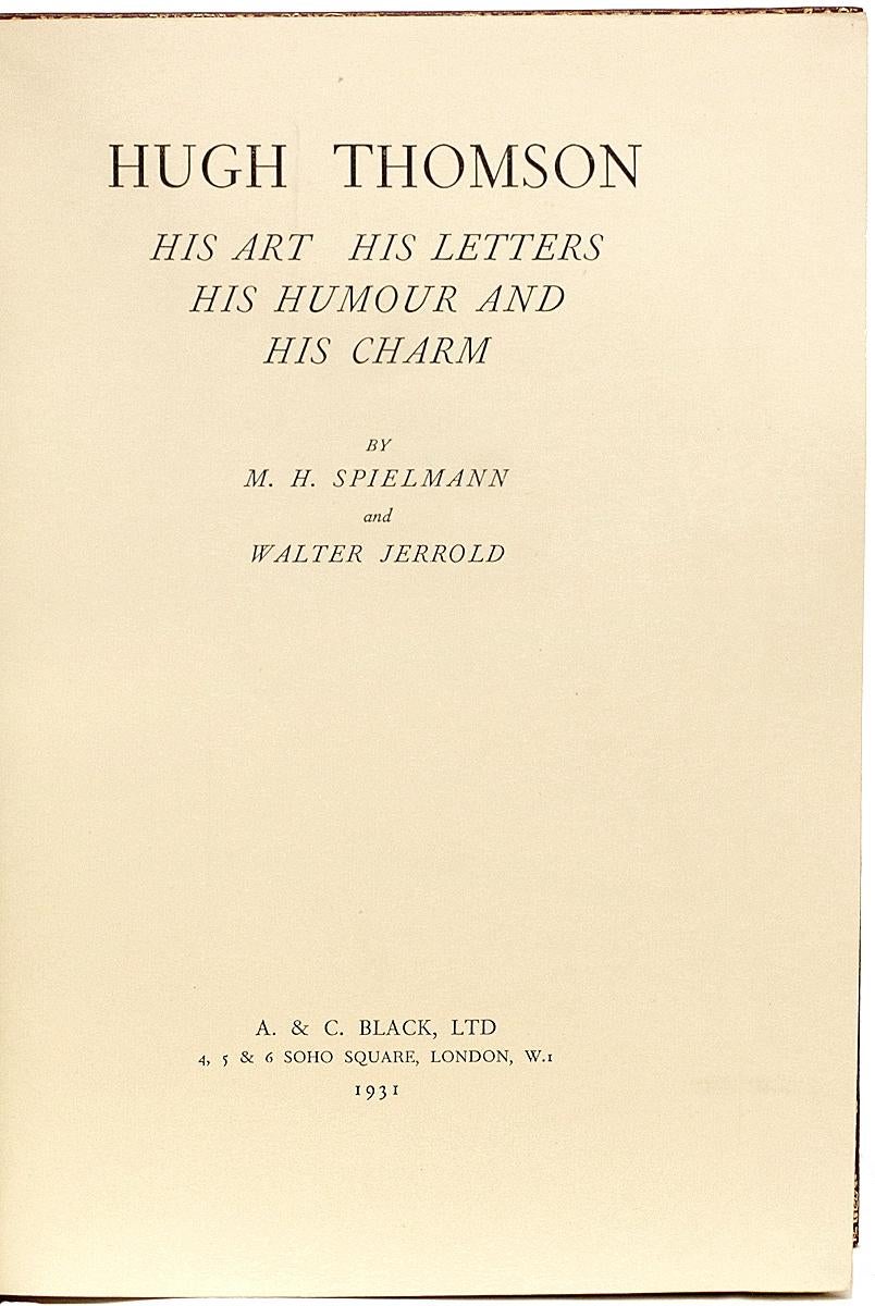 Spielmann & Jerrold, Hugh Thomson His Art, First Edition 1931 in a Fine Binding! In Good Condition For Sale In Hillsborough, NJ