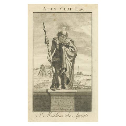 St. Matthias Apostle – Chosen in Acts I, Engraving c.1735