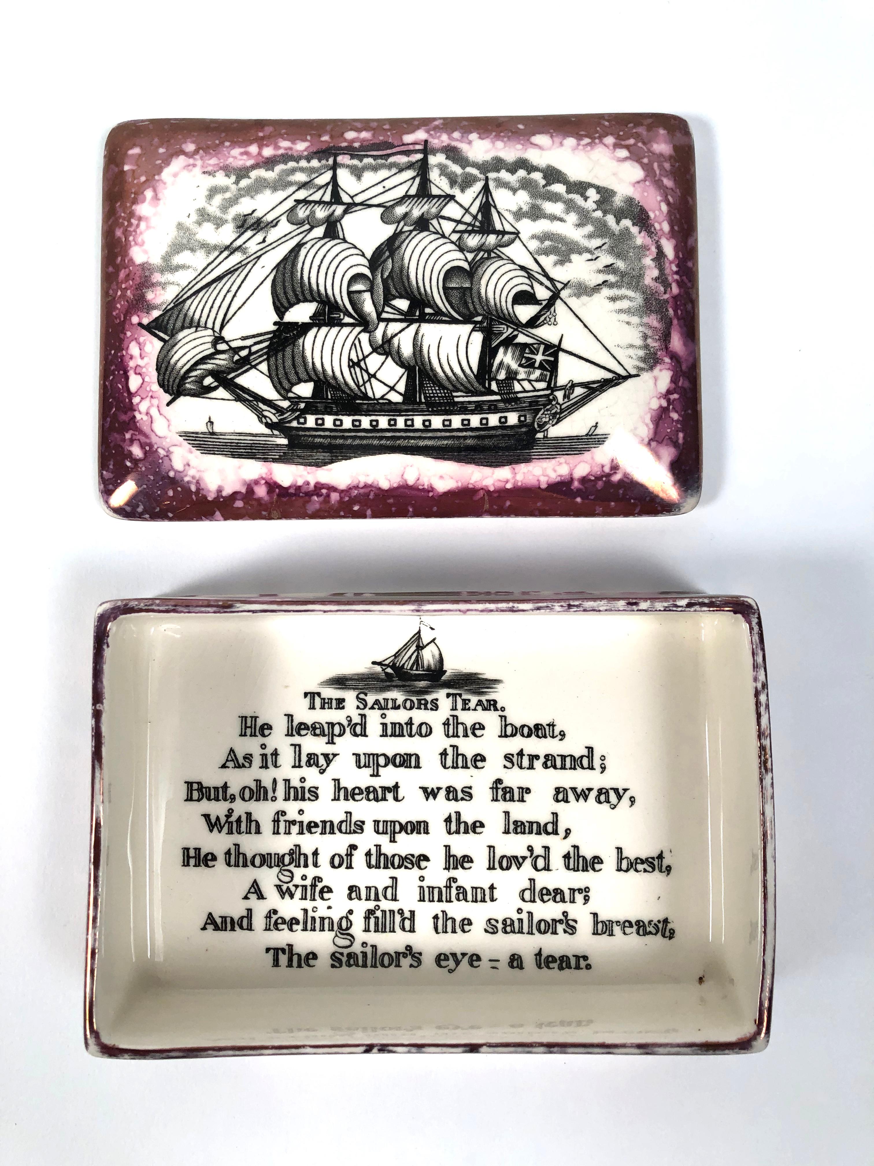 A Staffordshire Sunderland lusterware porcelain covered box of rectangular form, the domed top with black transferware decoration, depicting a large ship at full sail, the interior with sentimental sailor's verse printed inside at the bottom:

The