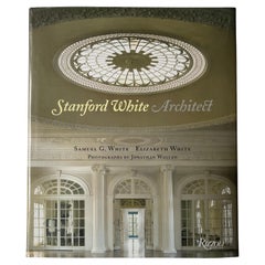 Stamford White Architect - Samuel G White 1st Ed. 2008