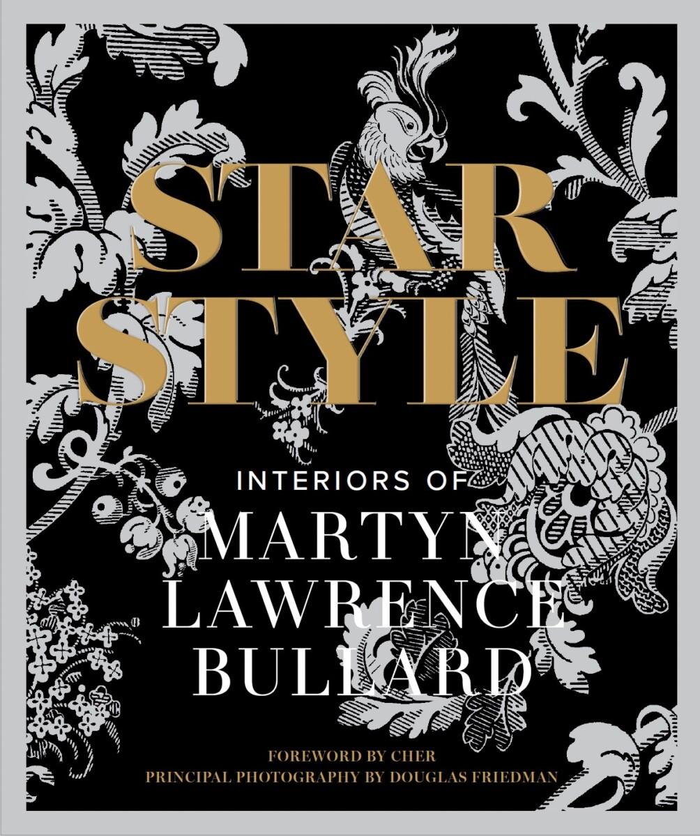 Star Style Interiors of Martyn Lawrence Bullard Book by Martyn Lawrence Bullard For Sale 7