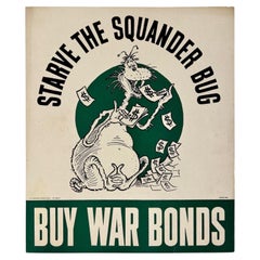 STARVE THE SQUANDER BUG Dr. Seuss Original Vintage WWII War Propaganda Poster
