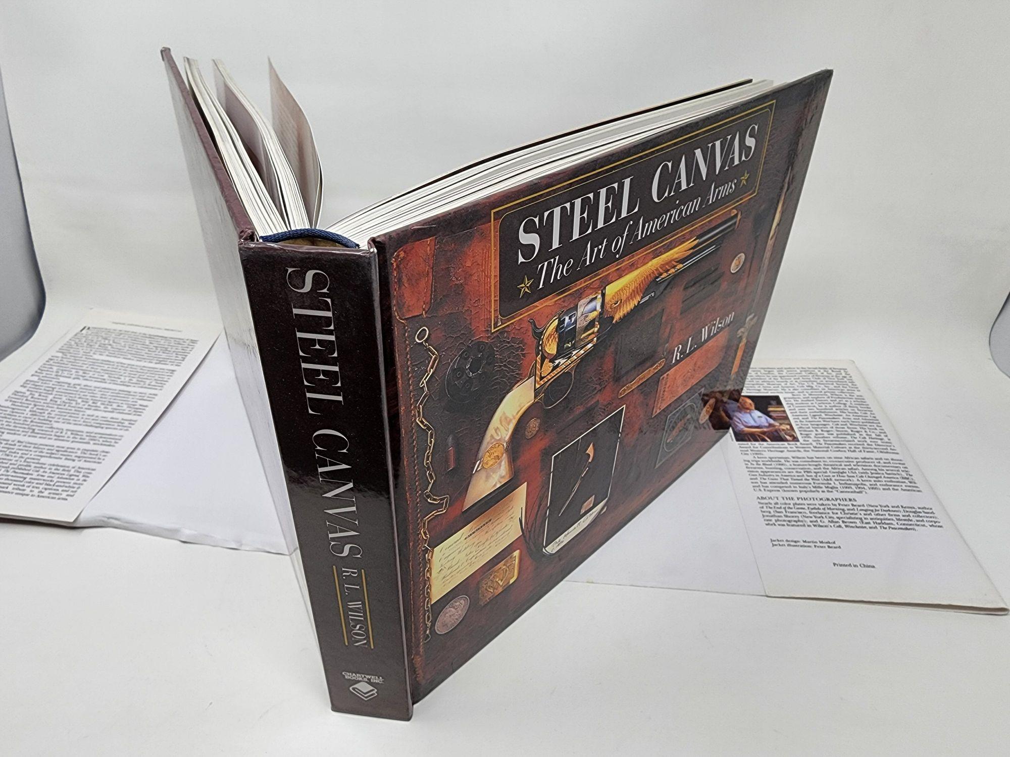 Steel Canvas The Art of American Arms Hardcover Book by Robert Lawrence Wilson.Wilson offers the first book on the extraordinary spectacle of America's finest firearms from the mid-1700s until today. Here in full color are exquisite engravings,