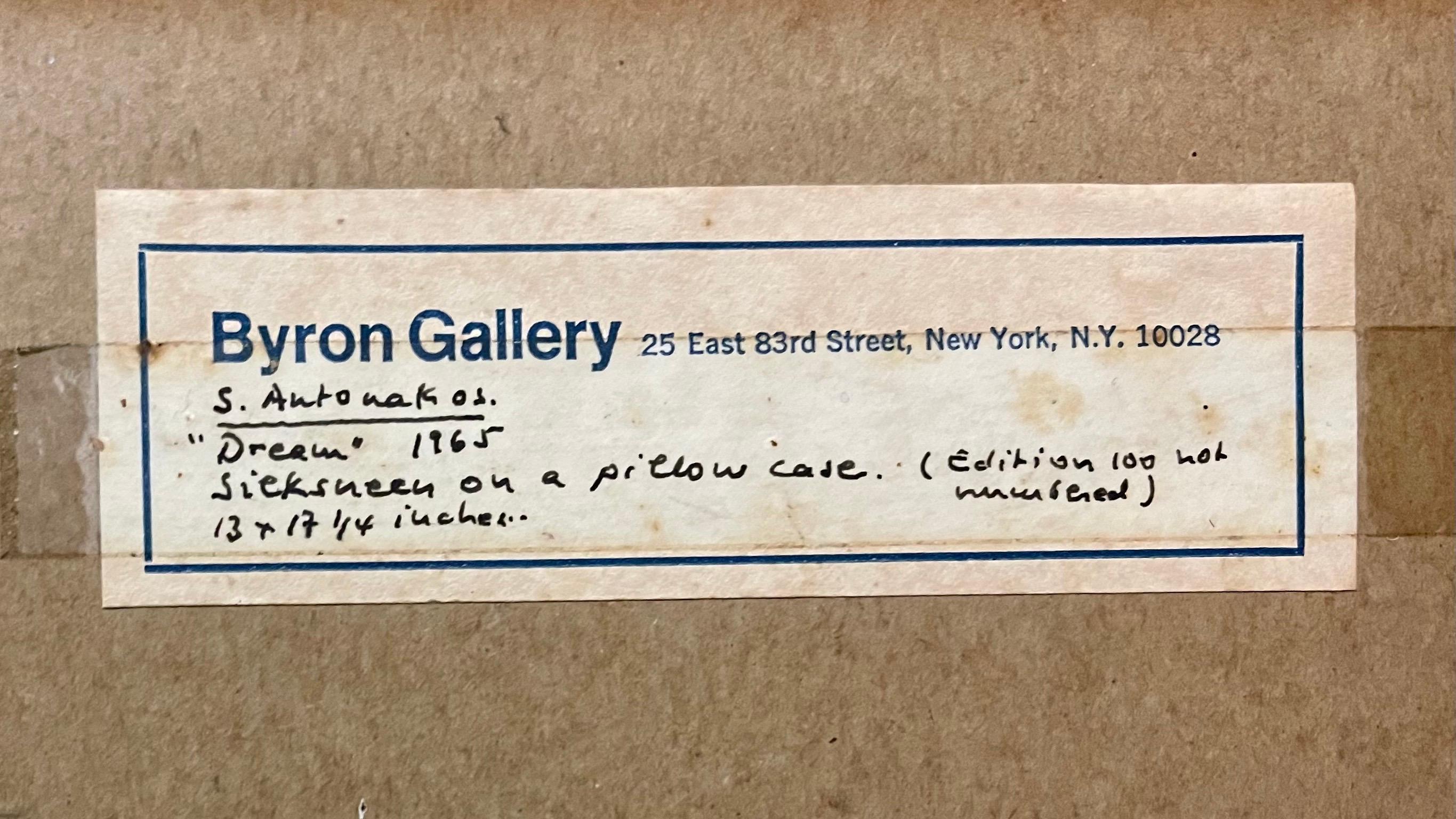 DREAM
New York City, USA
Provenance: Charles Byron Gallery, [1965]
Silkscreen on linen pillowcase 
Hand signed. this is not numbered. (it says on gallery label verso edition of 100, I do not know how many were actually made)

This is from an