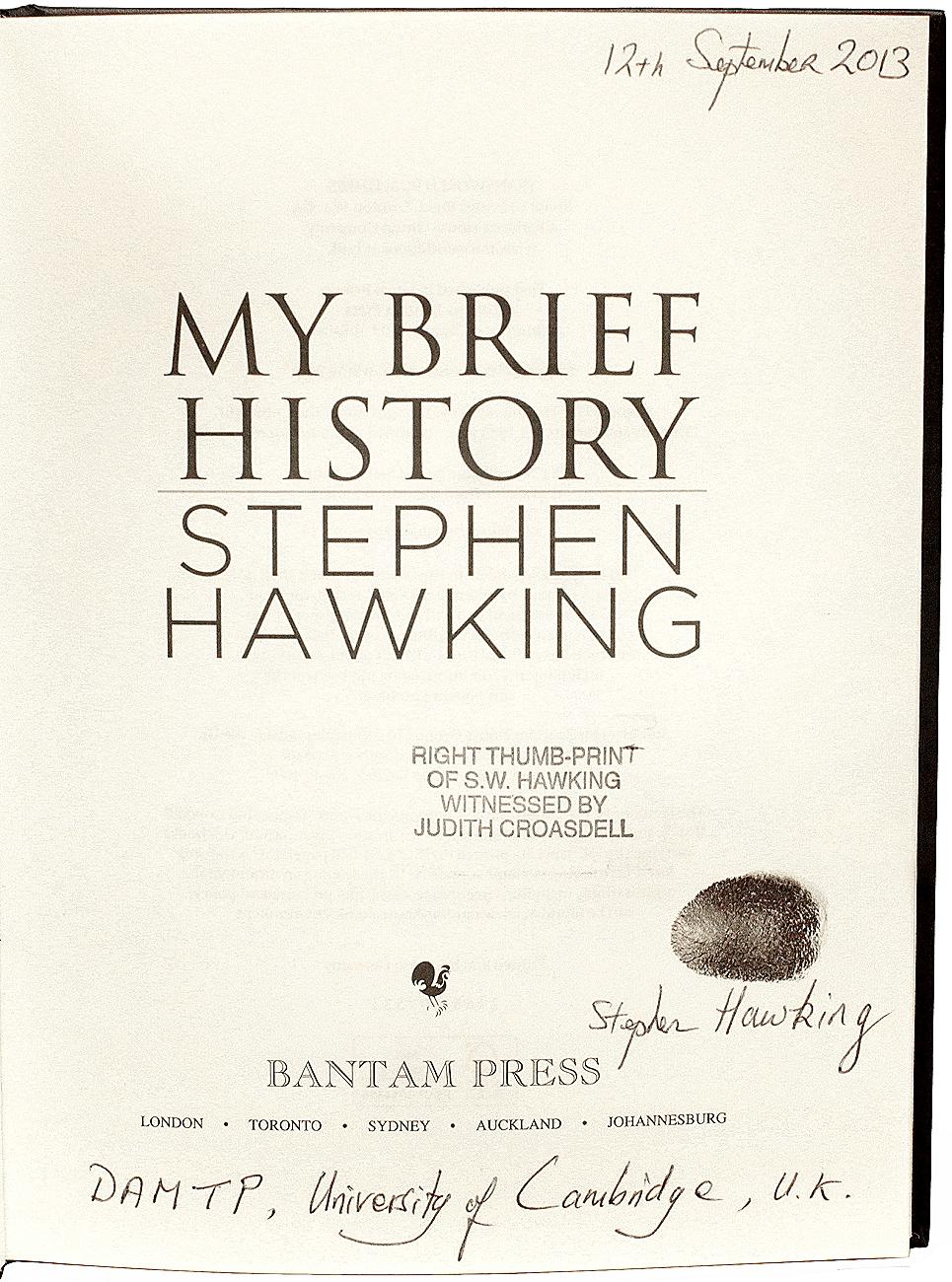 XXIe siècle et contemporain Stephens HAWKING. Ma brève histoire. 1ST ED - WITH HIS BLACK INK THUMB PRINT ! en vente