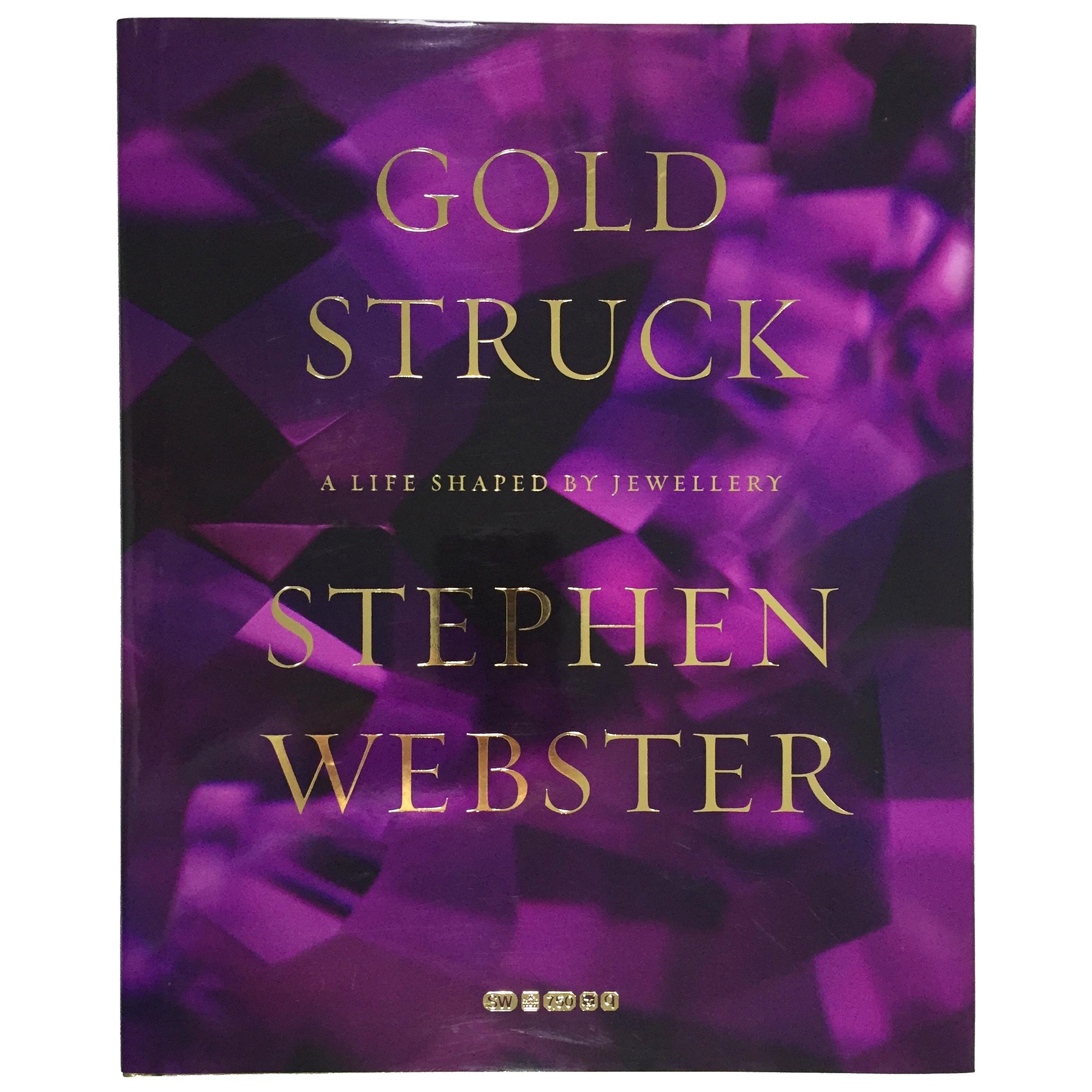 "Stephen Webster – Goldstruck: A Life Shaped by Jewellery" Book Signed, 2015