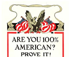 Original "Are You 100% American, Prove It!  Third Liberty Loan vintage poster