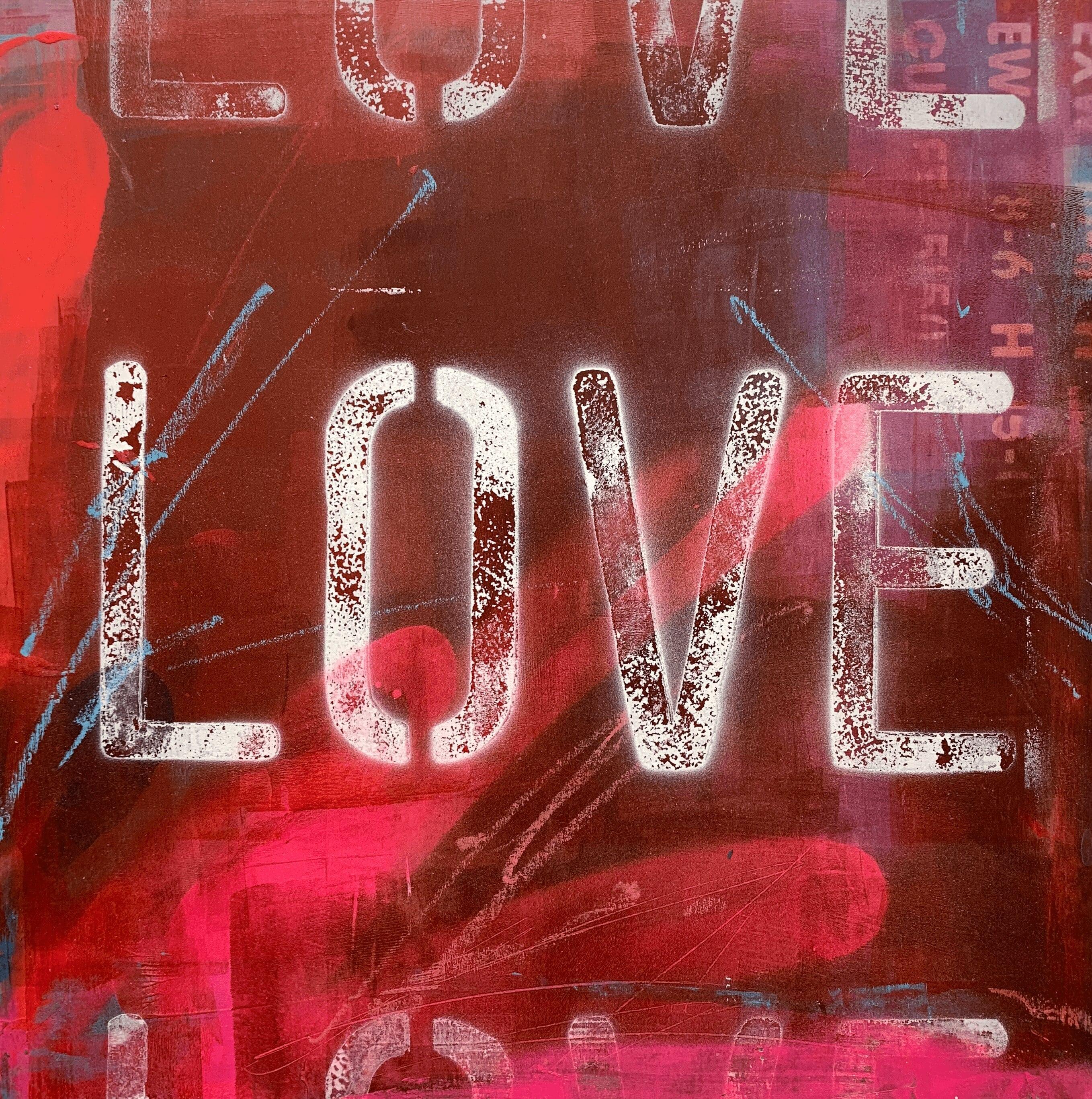Steve Javiel Still-Life Painting – Liebe ist mächtig - Contemporary Love Lettering Malerei