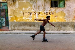 Boy Rollerskates, Cuba, 2019 "Life's a Joke"