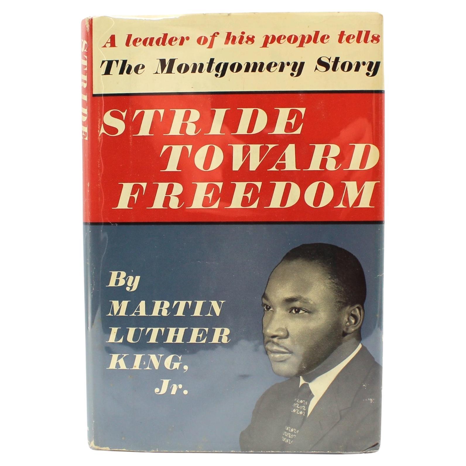 Stride Toward Freedom by Martin Luther King, Jr., First Edition, 1958