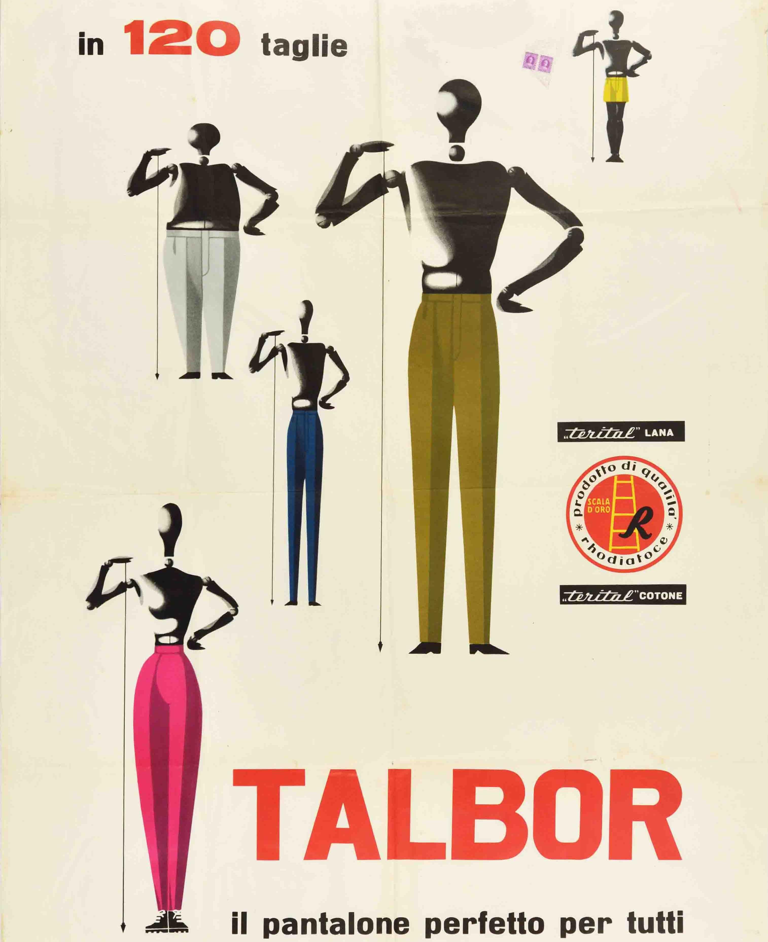 Poster pubblicitario di moda originale d'epoca: In 120 Taglie Talbor Il Pantalone Perfetto Per Tutti Nei Migliori Negozi / In 120 Sizes Talbor The Perfect Trousers For All In The Best Shops. Un grande design con cinque manichini di dimensioni