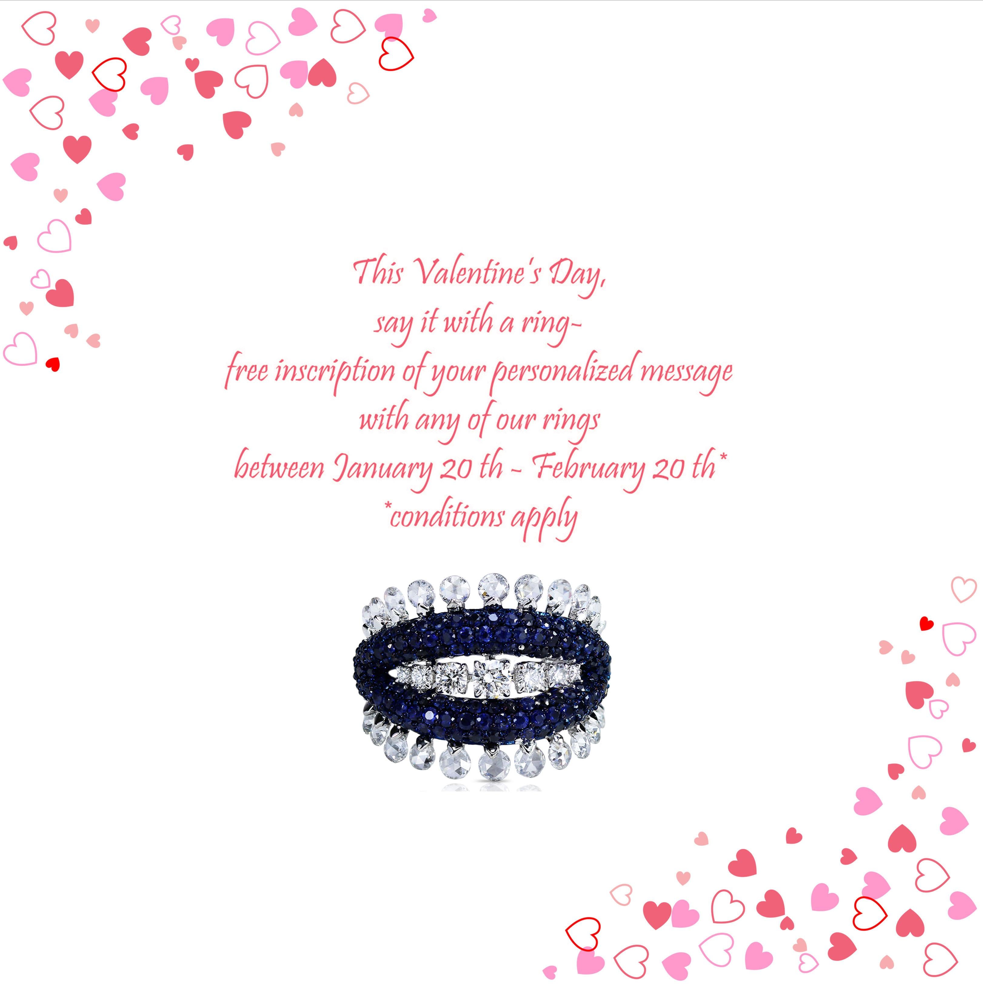This Valentine’s Day, say it with a ring- free inscription of your personalized message with any of our rings between January 20 th - February 20 th* 

F-G/ VVS-VS-SI Diamond and Blue Sapphire Ring

Combining the enduring sparkle of diamonds with