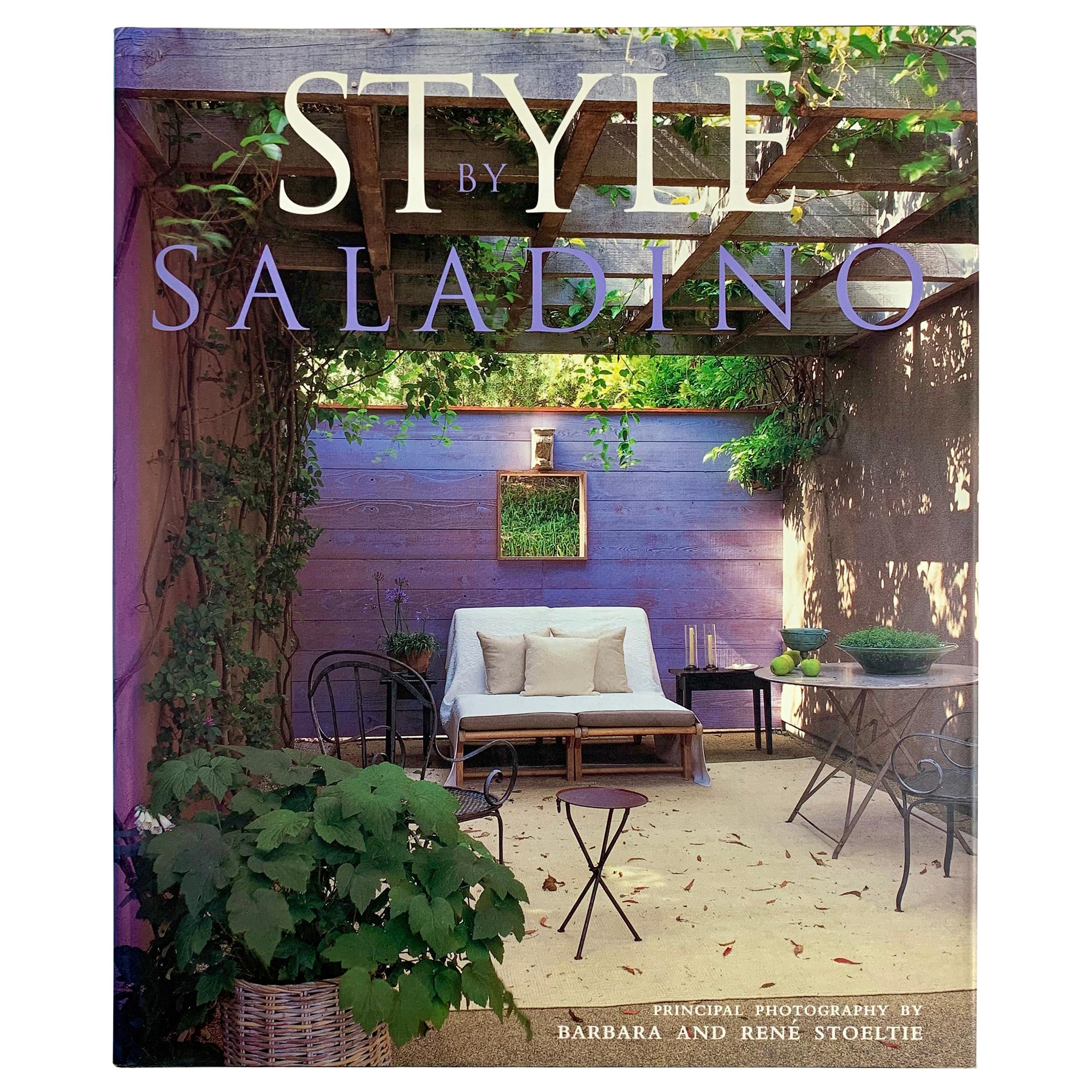 Style by John Saladino, Design, Decor & Architecture Book, First Edition, 2000