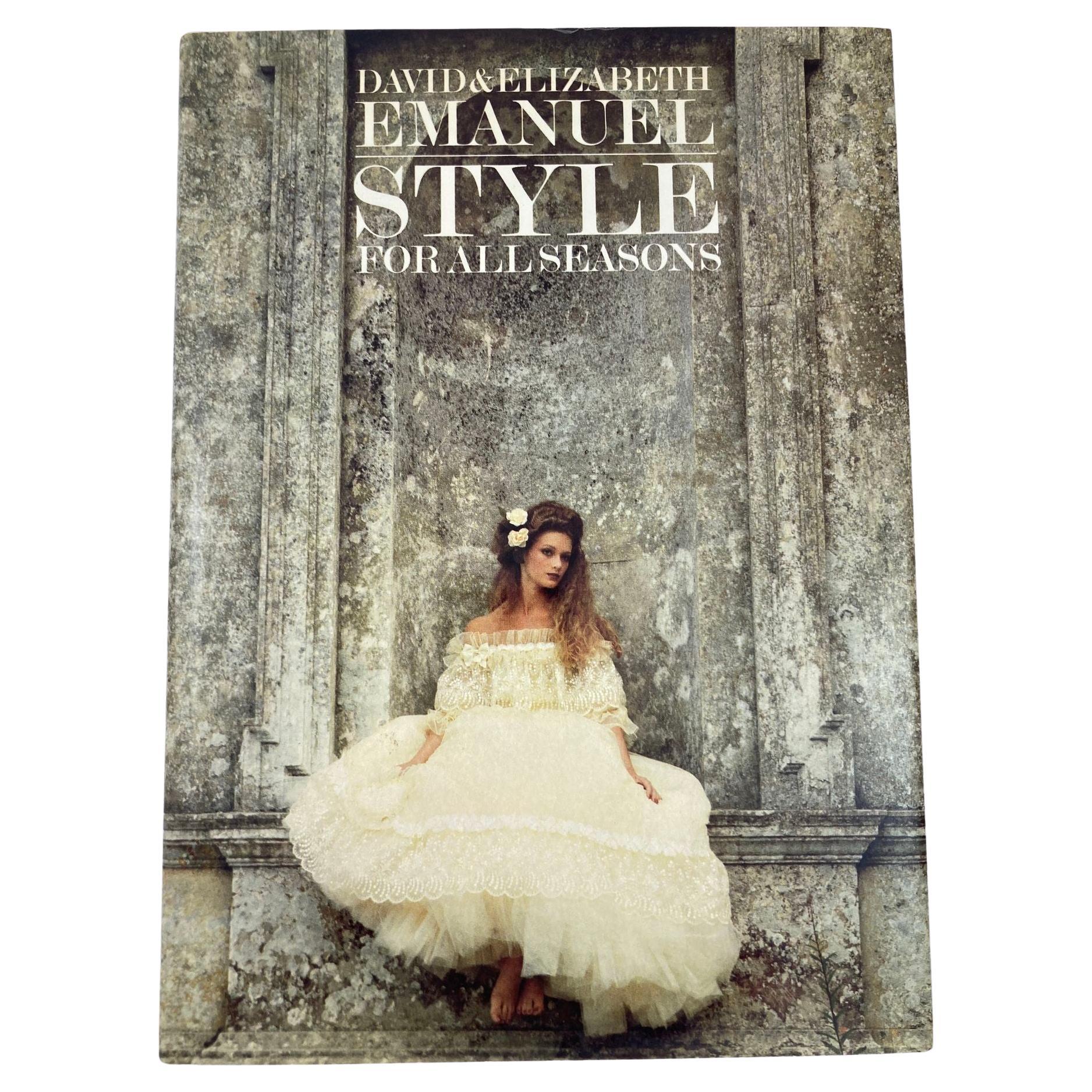 Style for all seasons Hardcover 1983 by Elizabeth and David Emanuel