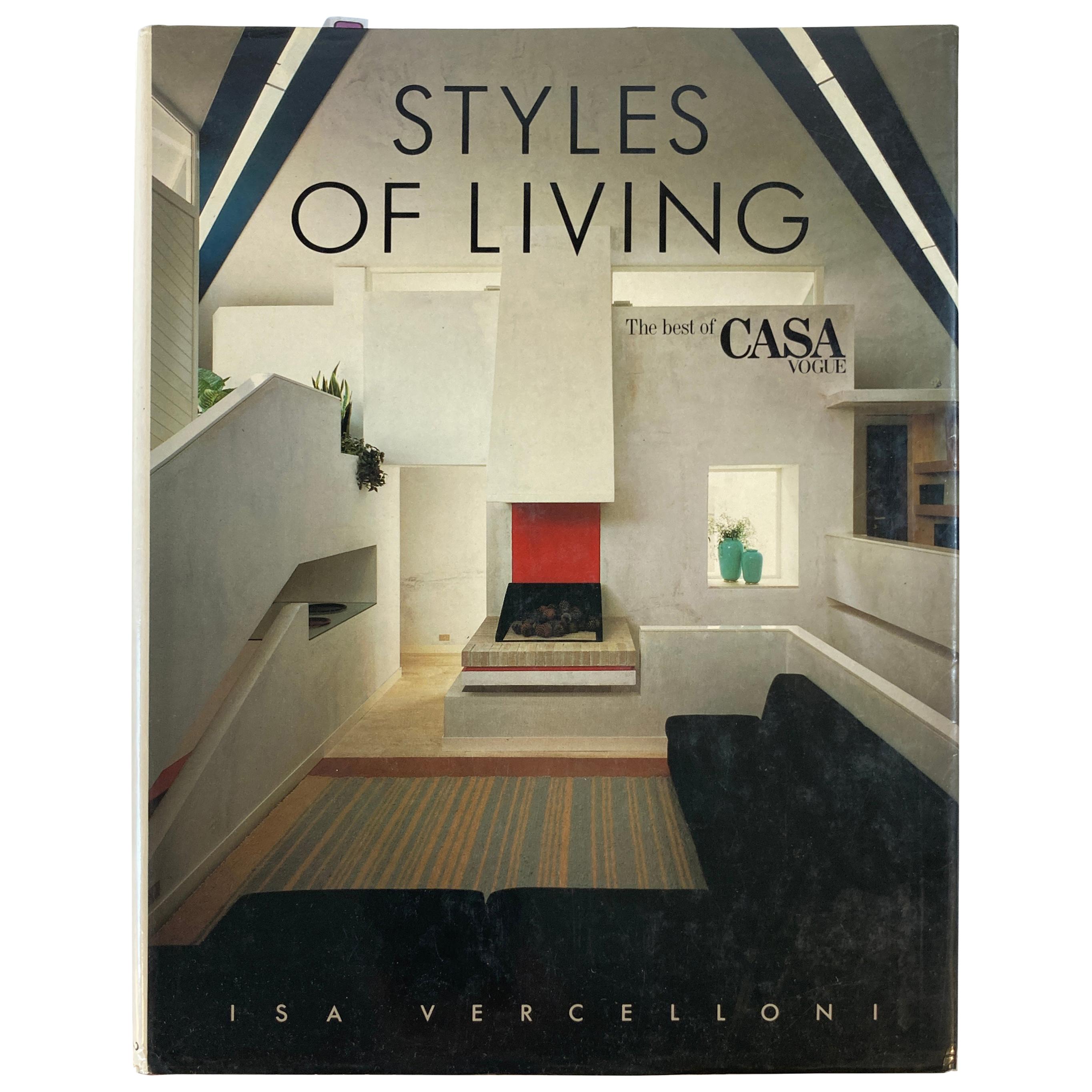 Styles of Living The Best of Casa Vogue Vercelloni, Isa Coffee Table Book  For Sale at 1stDibs