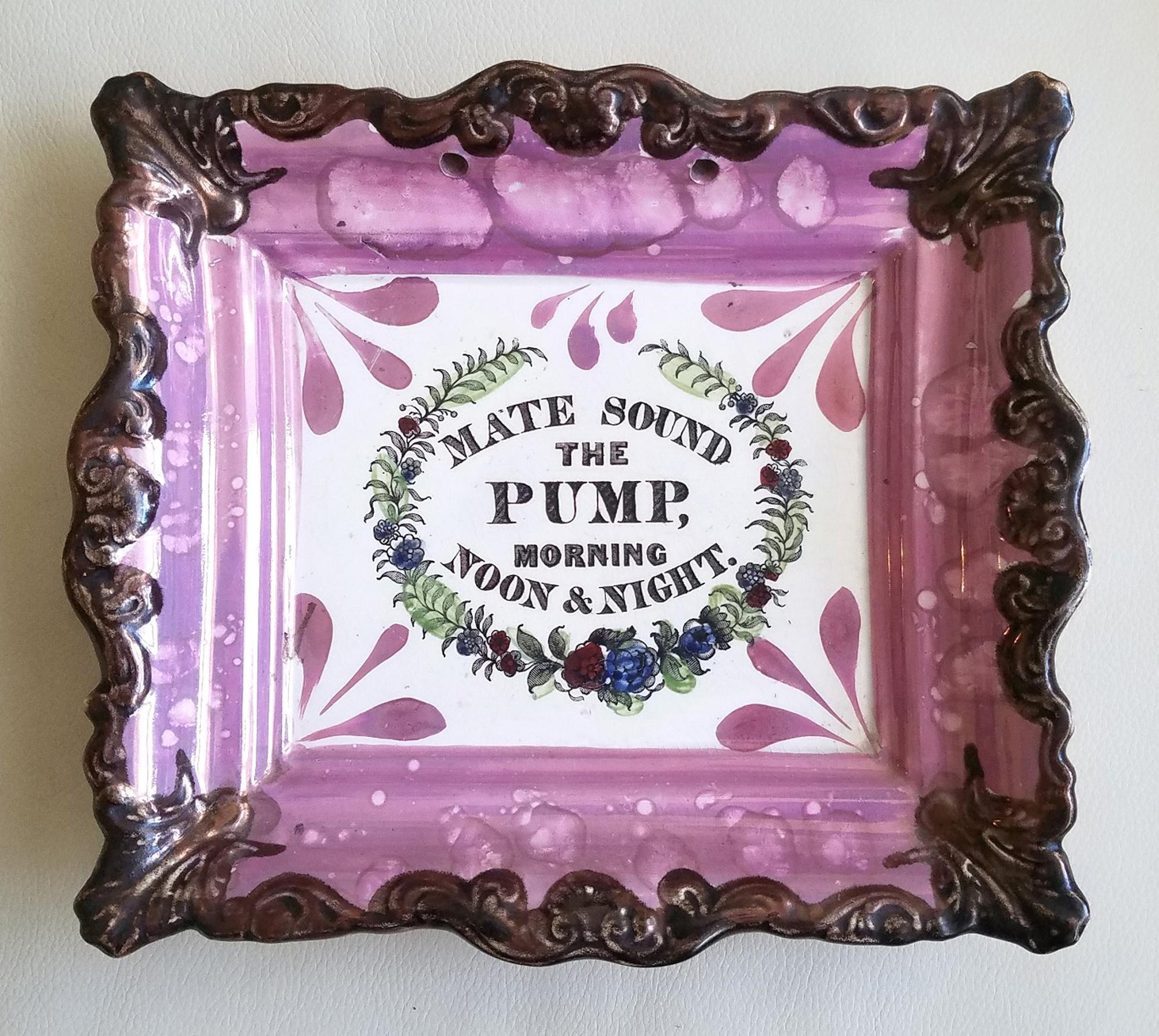 Regency Sunderland Pink Lustre Plaque, Mate Sound the Pump, Morning Noon and Night