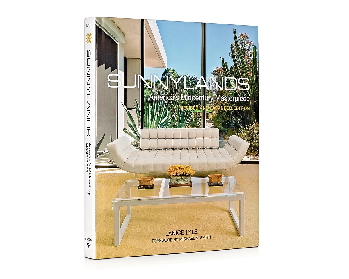 Sunnylands America’s Midcentury Masterpiece Revised Edition Book by Janice Lyle In New Condition For Sale In New York, NY