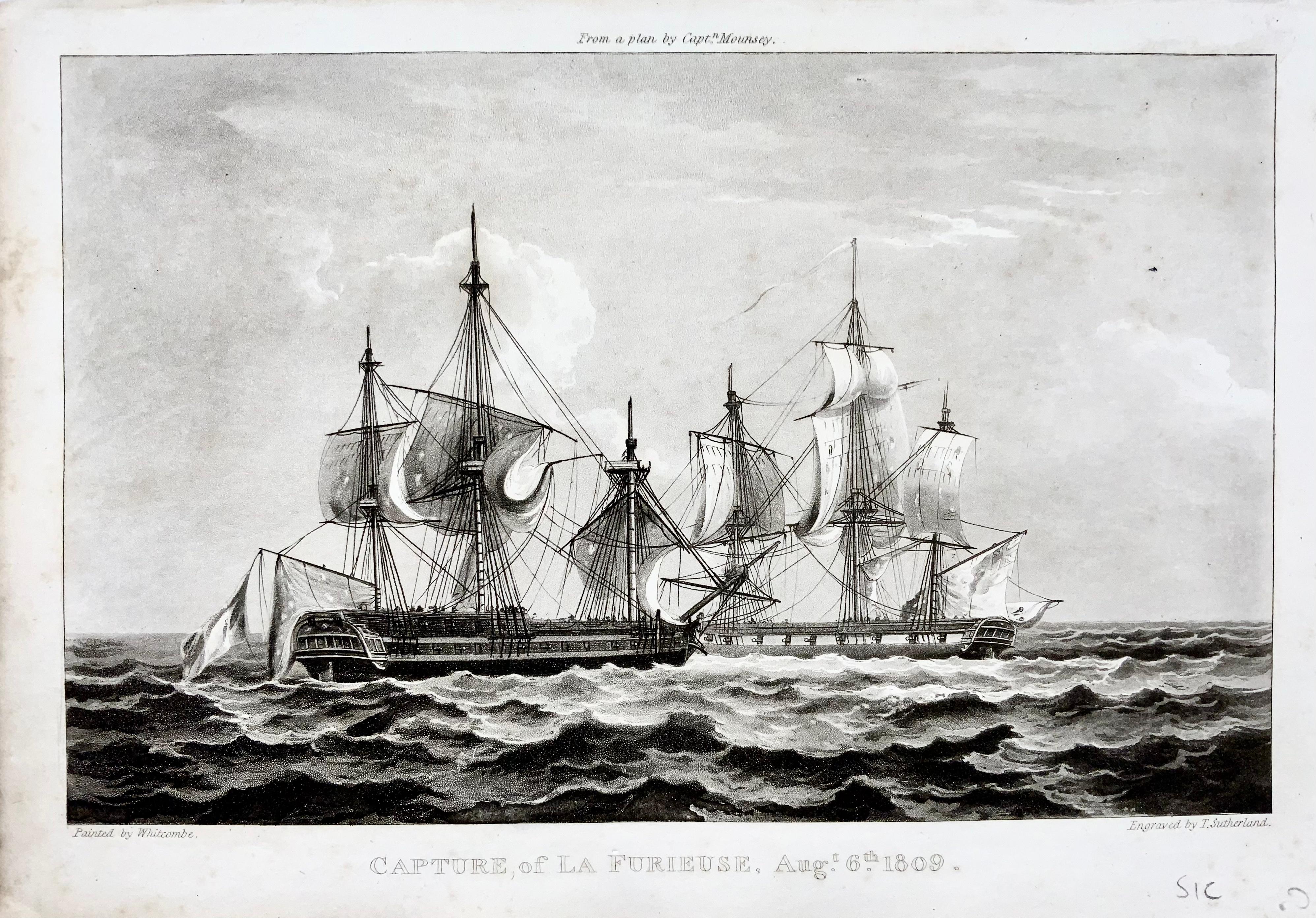 Whitcombe, Thomas, artist; Sutherland, Thomas, engraver

Capture of La Furieuse, August 6th. 1809

Grey toned aquatint.

Engraved by T. Sutherland for The Naval Chronology of Great Britain by J. Ralfe, published 1820.

Furieuse was a 38-gun frigate