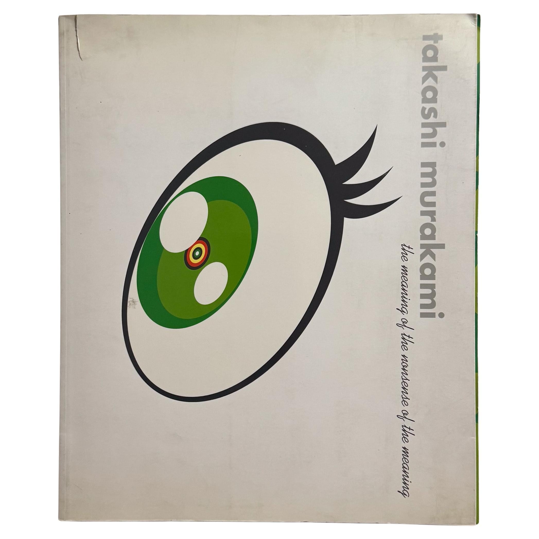 Takashi Murakami: The Meaning of the Nonsense of the Meaning (Signed) For Sale