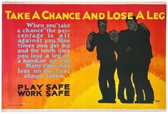 TAKE A CHANCE AND LOSE A LEG Original Vintage Mather Work Incentive Poster