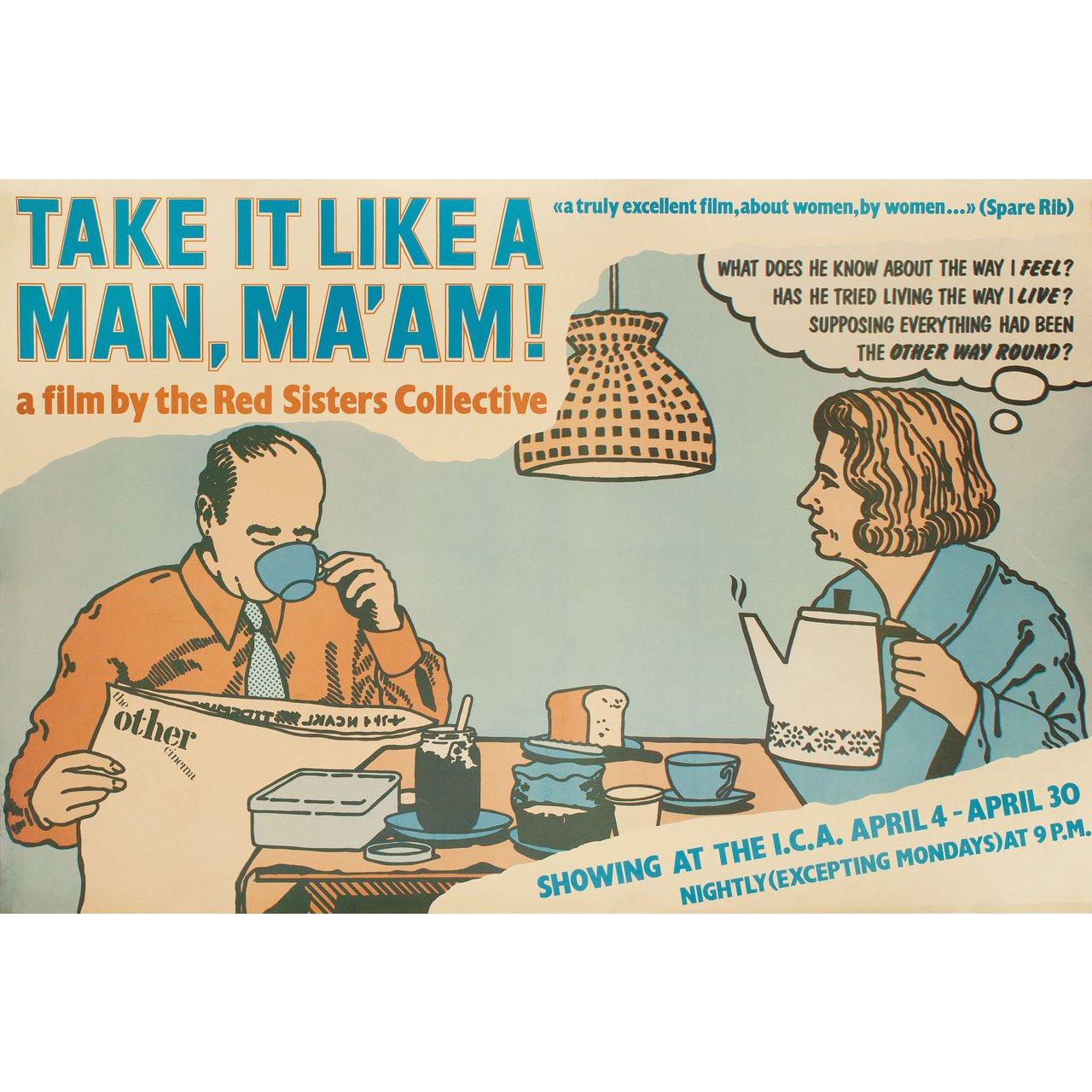 Originales britisches Doppelkronenplakat von 1975 für den Film Take It Like a Man, Ma'am! (Ta' det som en mand, frue!) Regie: Mette Knudsen / Elisabeth Rygaard / Li Vilstrup mit Tove Maes / Alf Lassen / Flemming Quist Moller / Caecilie Nordgreen.