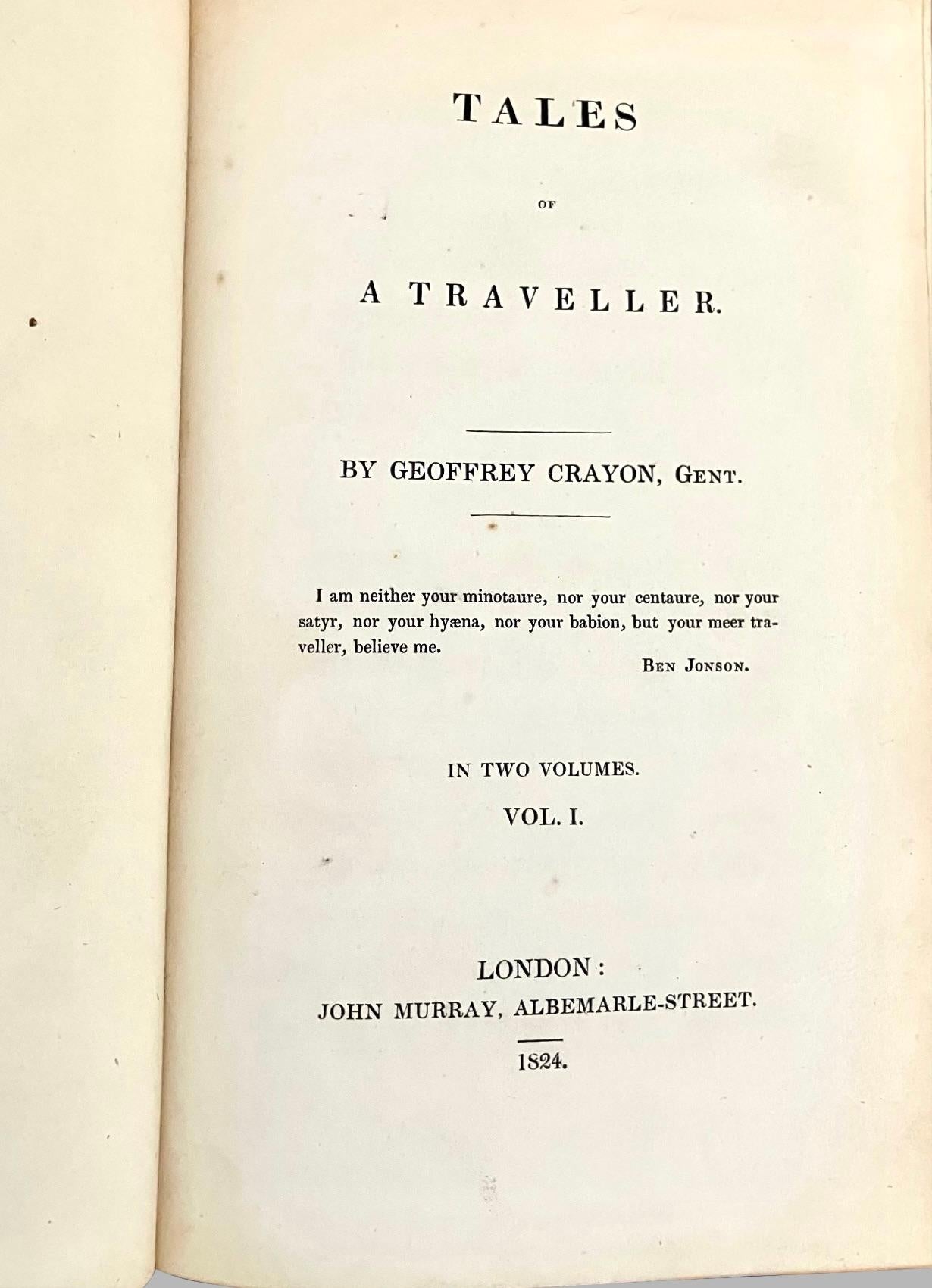 Tales of a Traveler by Geoffrey Crayon (Washington Irving) 2 Volumes 1st Edition For Sale 2