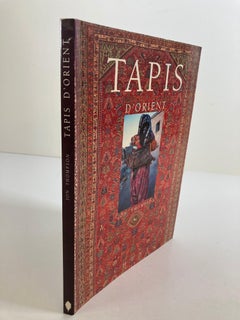 Tapis d'Orient French Text Book, Oriental Rugs by Jon Thompson