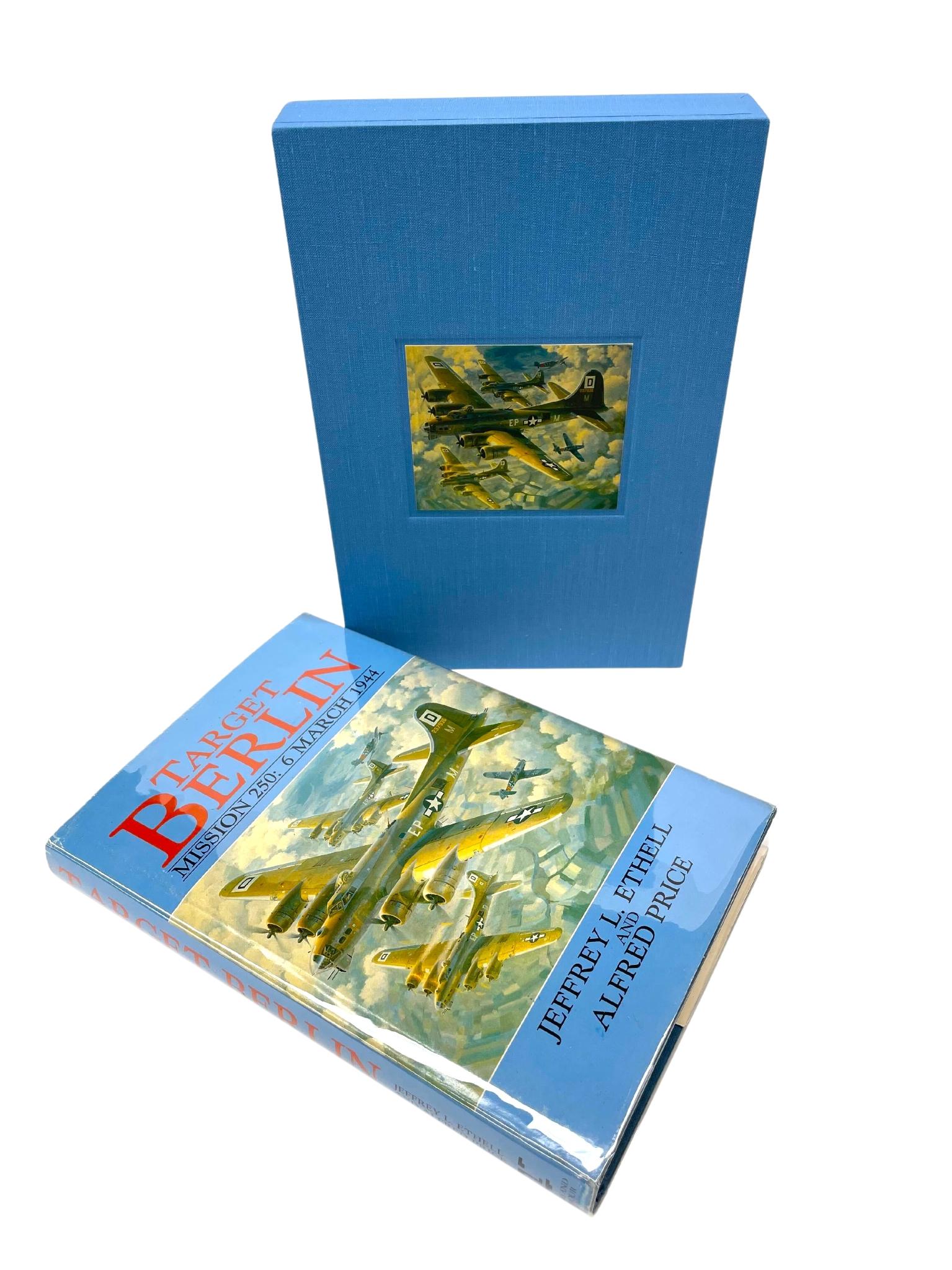 Target Berlin by Jeffrey L. Ethell and Alfred Price, Signed by Author & 8 Pilots 4