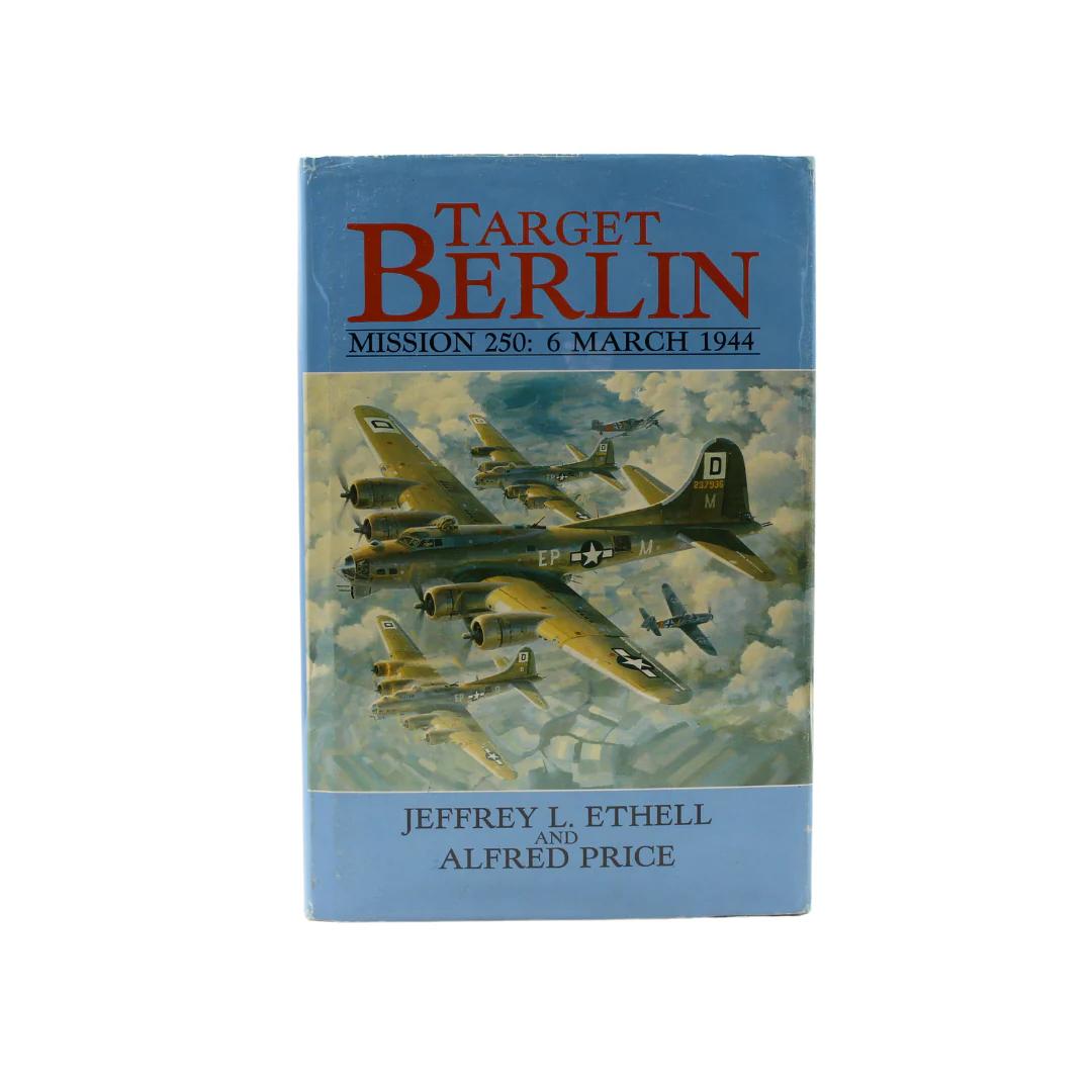 Ethel, Jeffrey L., Price, Alfred. Target Berlin, Mission 250: 6 March 1944. London: Arms and Armor, 1989. Later printing. Signed by Ethel and 8 WWII pilots. Original publishers dust jacket and hardcover boards, new archival slipcase. 

Presented is