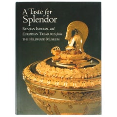 Taste for Splender, Russian Imperial and European Treasures