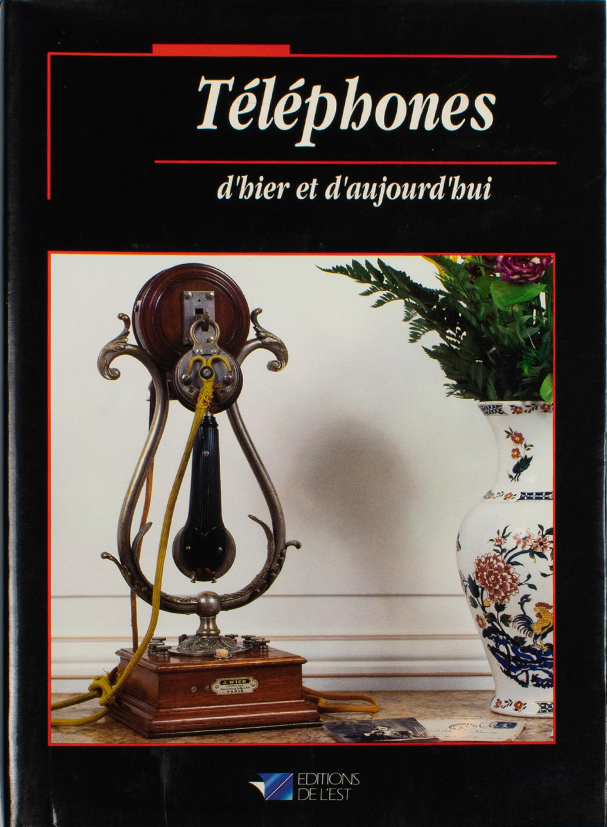 Moderne Telephone from Yesterday and Today (Téléphone d'hier et d'aujourd'hui), livre de Claude Perardel, 1992 en vente