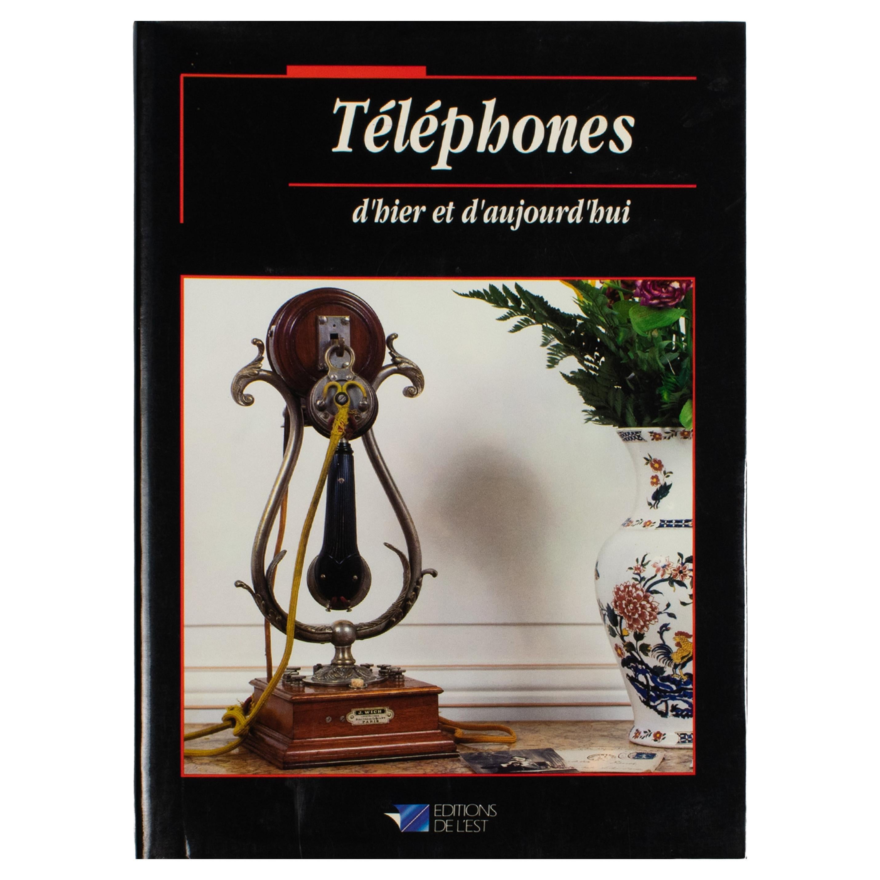 Telephone from Yesterday and Today (Téléphone d
hier et d
aujourd
hui), livre de Claude Perardel, 1992 en vente