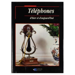 Telephone from Yesterday and Today, French Book by Claude Perardel, 1992