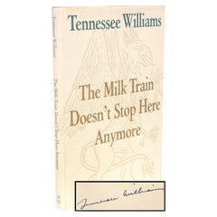 Tennessee WILLIAMS. Milk Train Doesn't Stop Here Any More - SIGNED 1st ED - 1964