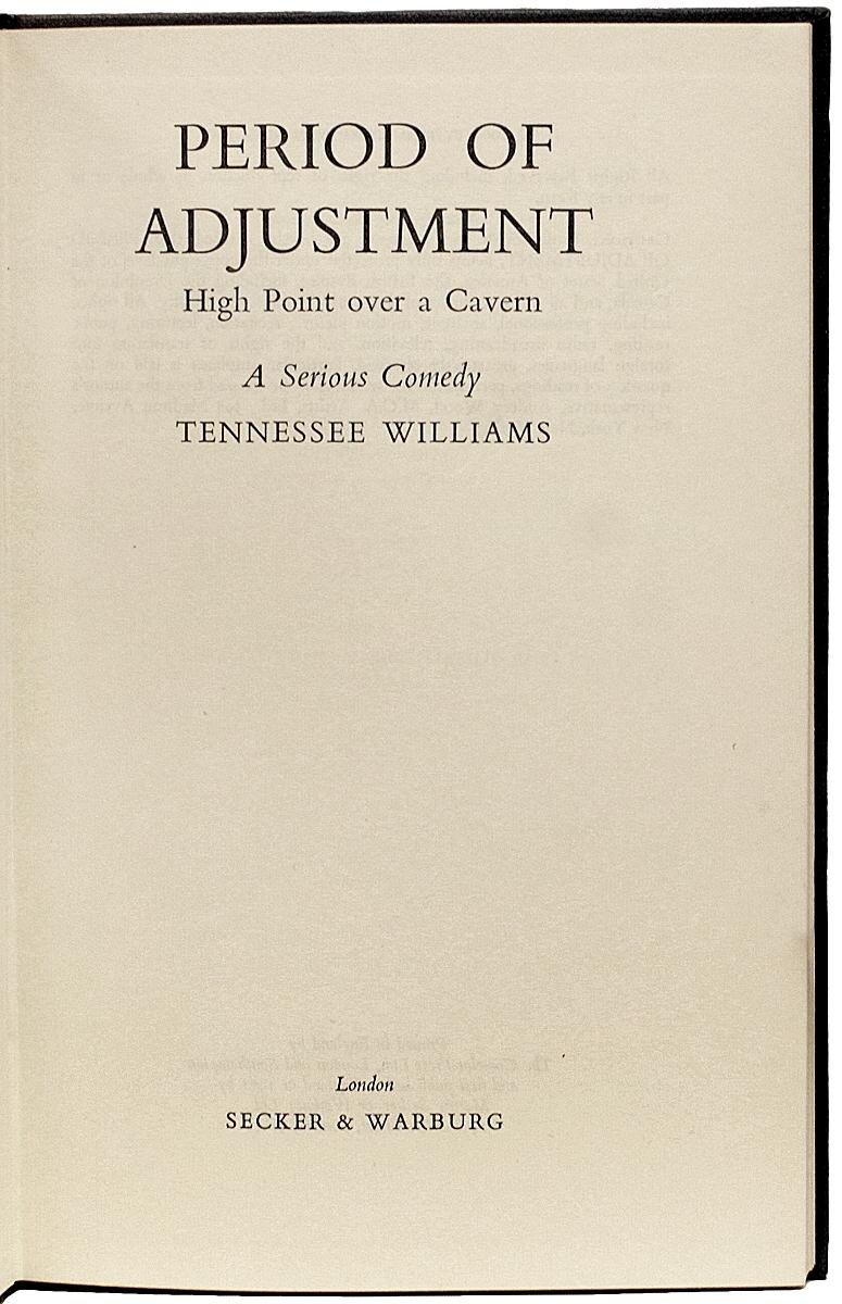 Mid-20th Century Tennessee WILLIAMS. Period Of Adjustment. FIRST EDITION INSCRIBED - 1960