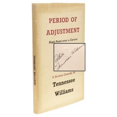 Tennessee WILLIAMS. Period Of Adjustment. FIRST EDITION INSCRIBED - 1960