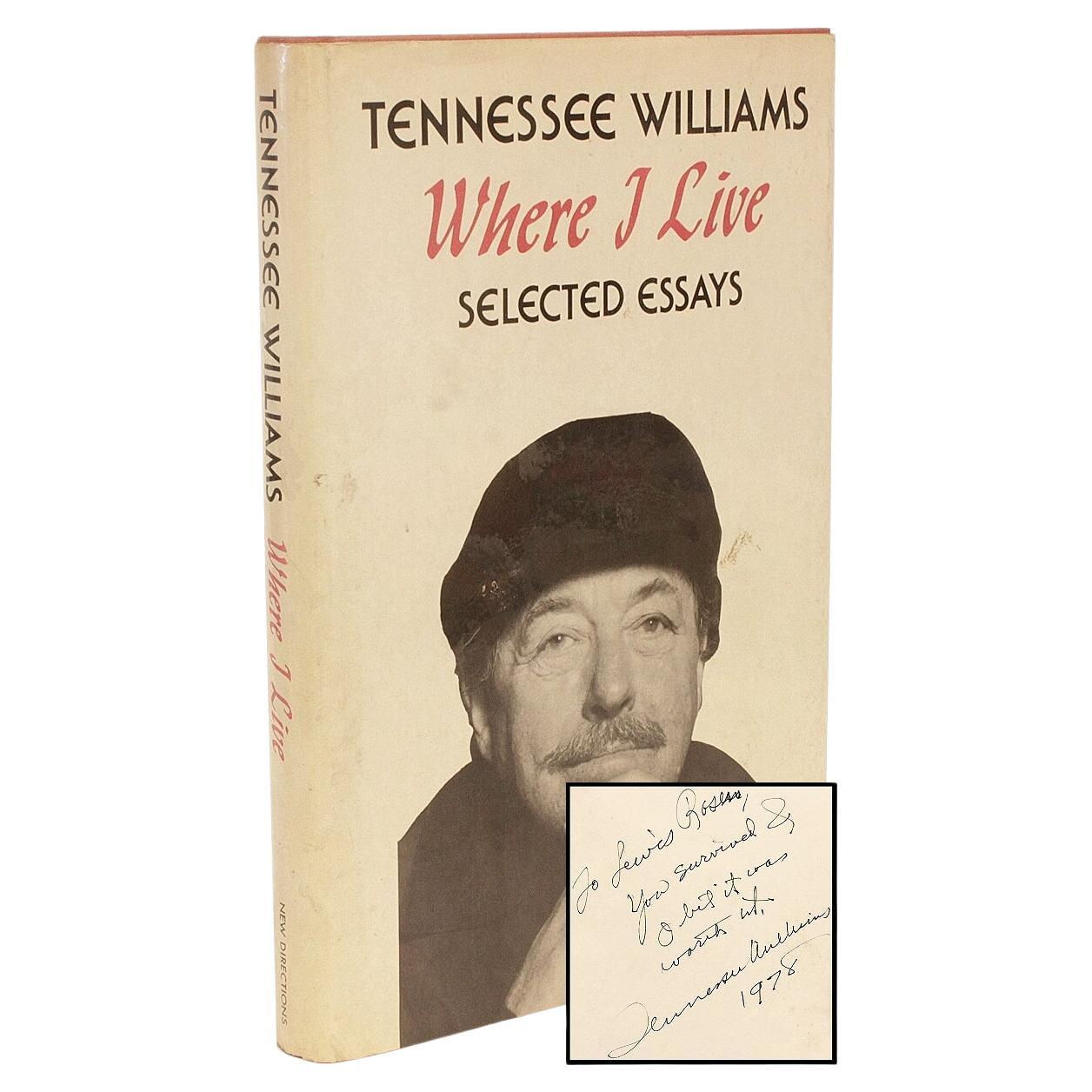 Tennessee Williams, Where I Live, First Edition, Inscribed, 1978