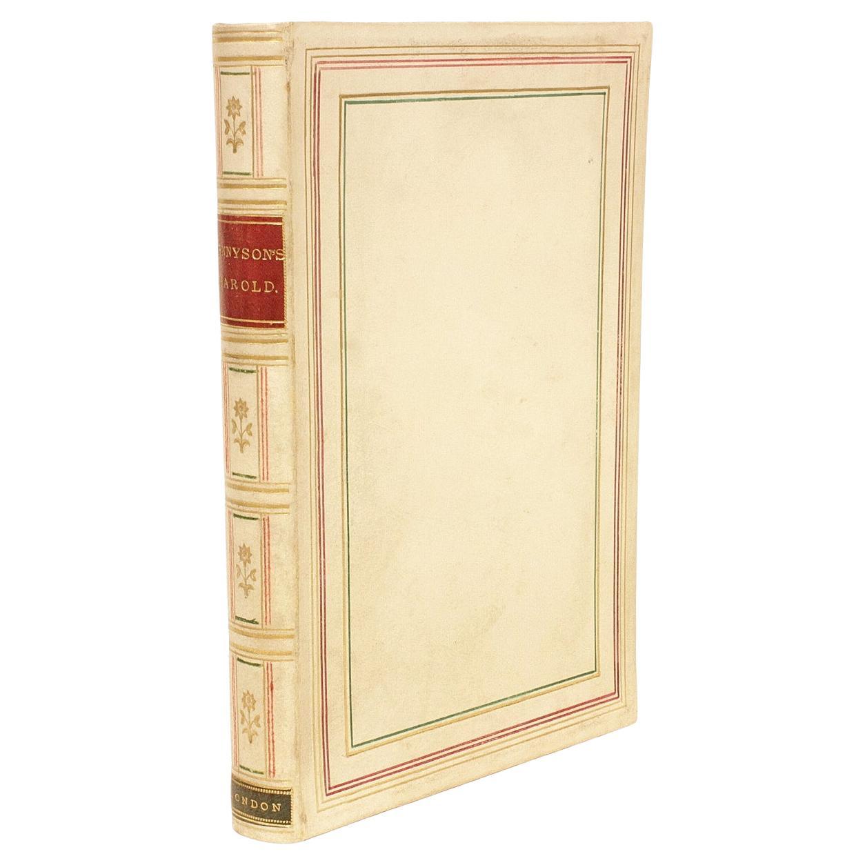 Tennyson, Alfred, Harold a Drama, 1877, Bound in a Fine Full Vellum Binding