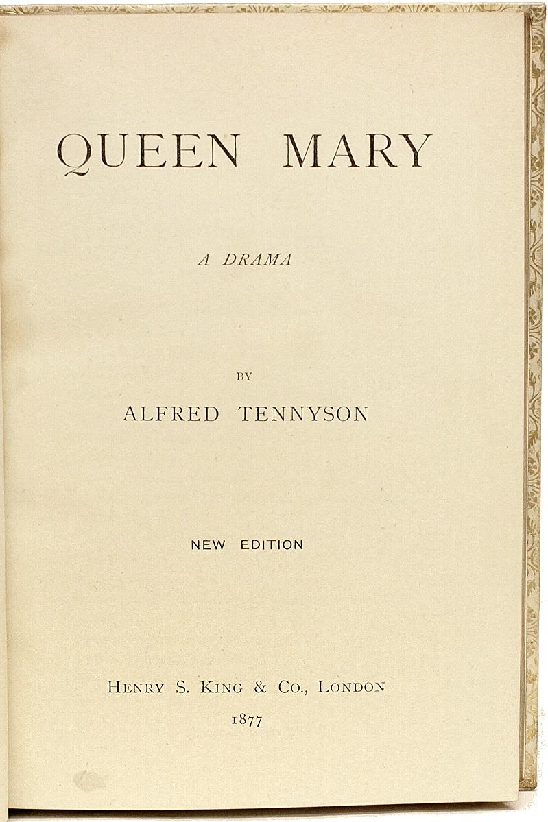 Tennyson, Alfred, Queen Mary A Drama, 1877, Bound in a Fine Full Vellum Binding In Good Condition For Sale In Hillsborough, NJ