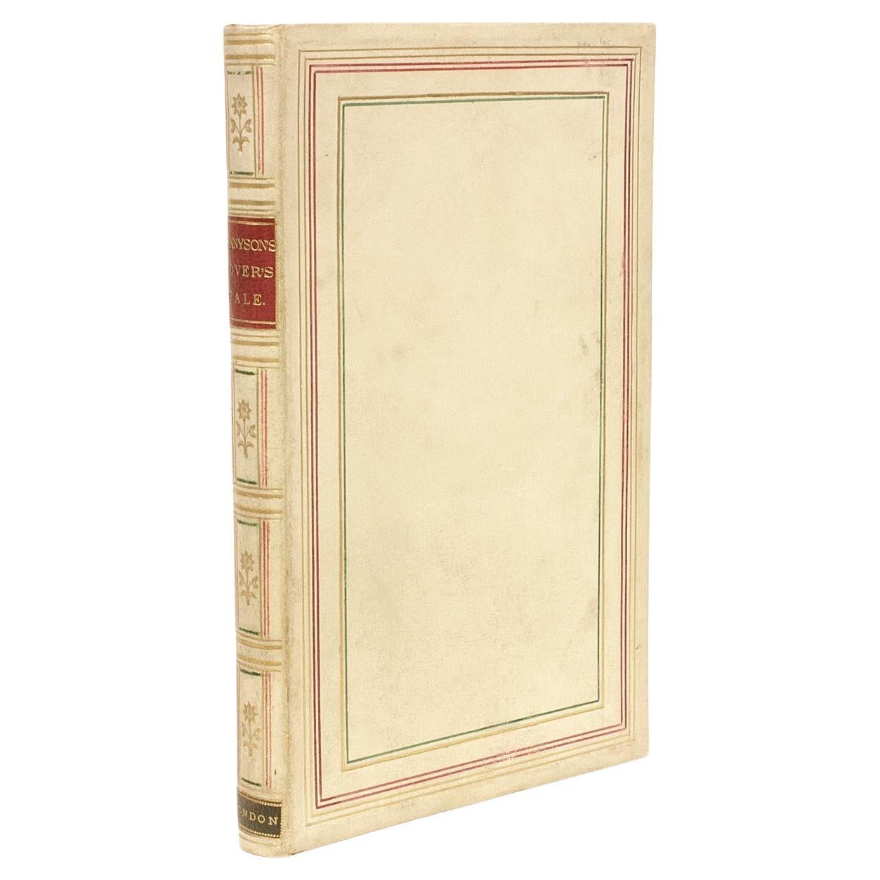 Tennyson, Alfred, The Lover's Tale, 1879, Bound in a Fine Full Vellum Binding For Sale