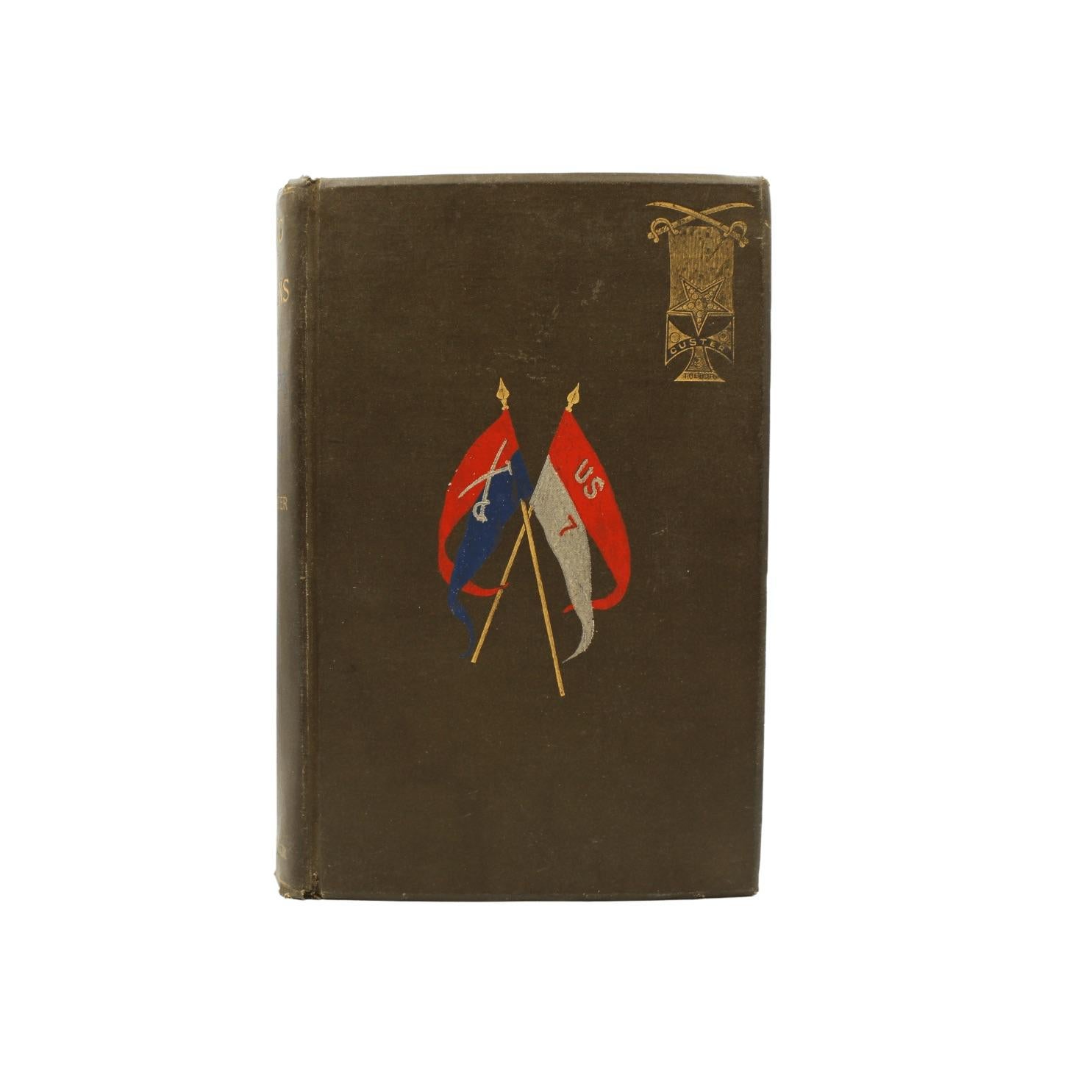 Custer, Elizabeth B. Tenting on the Plains ou le général Custer au Kansas et au Texas. New York : Charles L. Webster & Company, 1887. Première édition. Octavo. Tableaux originaux en tissu marron, estampés en doré, rouge, bleu et gris sur le devant,