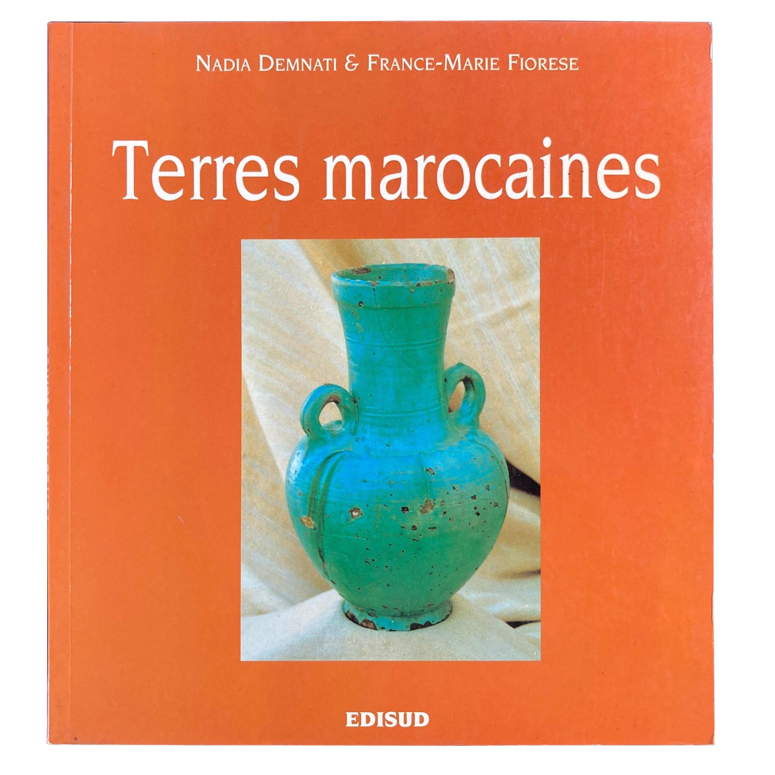Livre Terres Marocaines Nadia Demnati, France Marie Fiorese